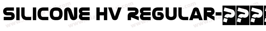 Silicone Hv Regular字体转换